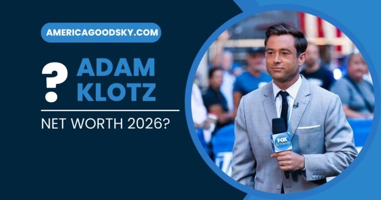 Adam Klotz Net Worth 2025: Exclusive Look Into His Salary & Career