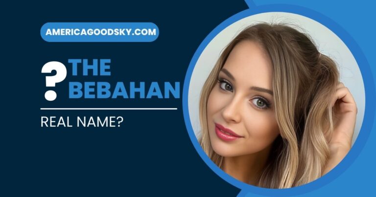 Bebahan Real Name: Age, Height, Net Worth Nationality, Boyfriend