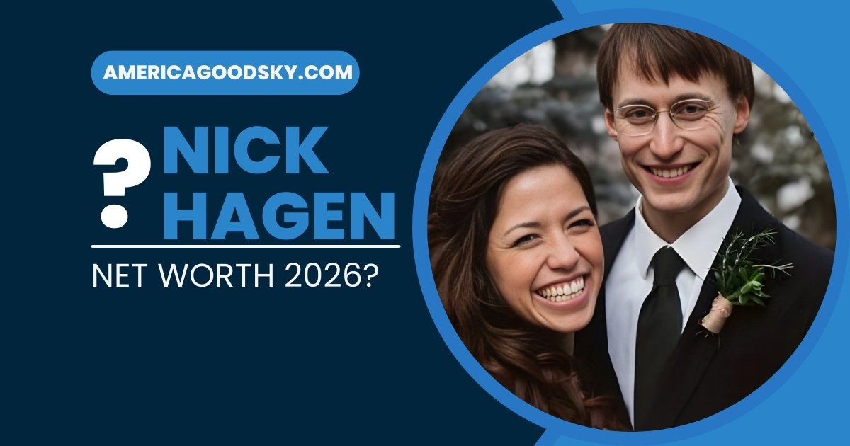 Nick Hagen Net Worth: From Juilliard to Sugar Beet Farm