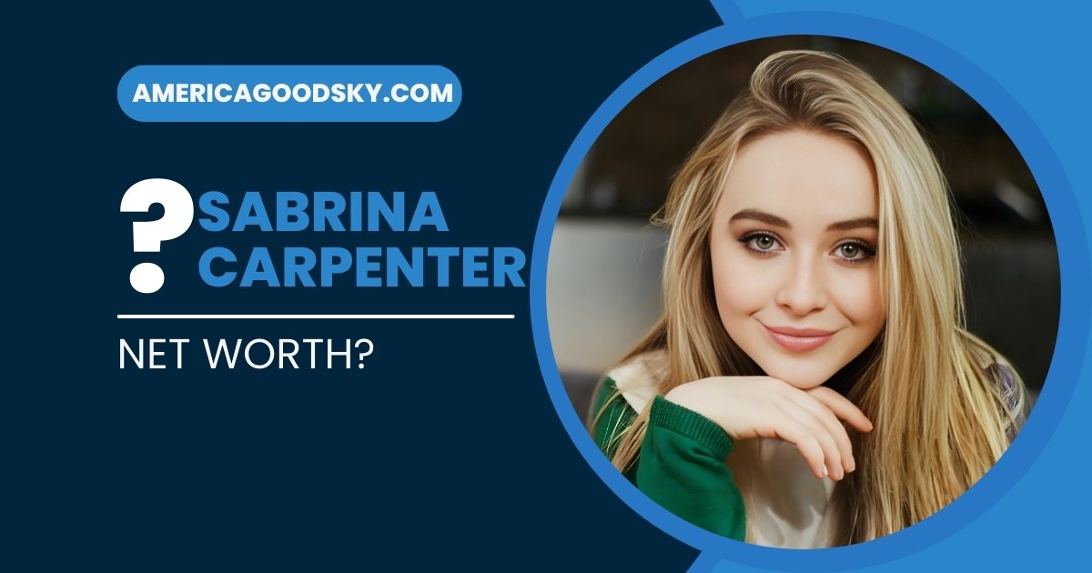Sabrina Carpenter Net Worth : Age, Height, Movies and Personal Life