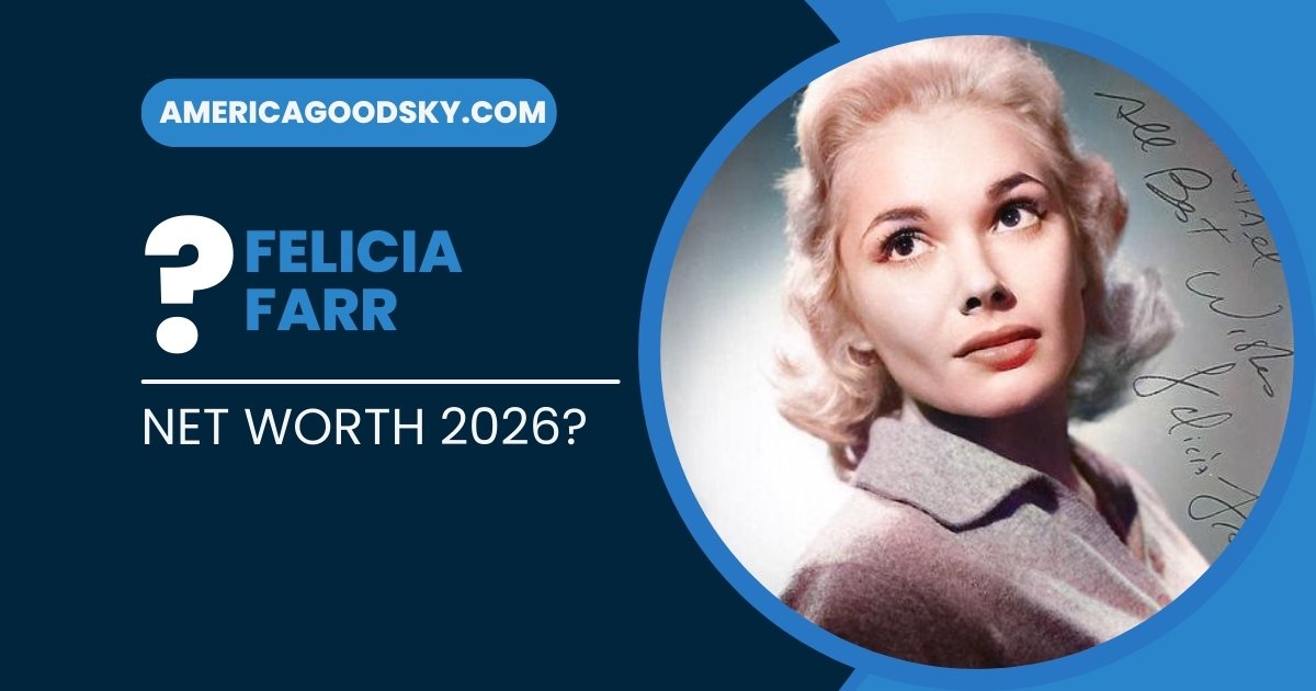 Felicia Farr Net Worth 2025: The Star Who Defined 1950s Cinema